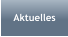 Aktuelles