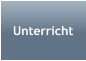Unterricht
