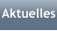 Aktuelles